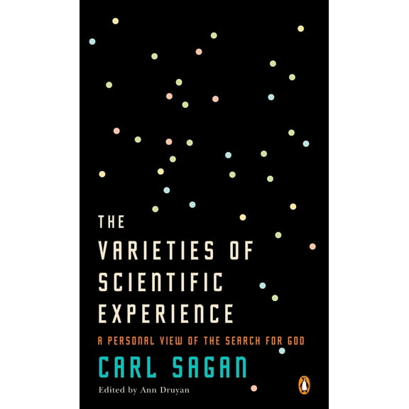 Pre-Owned The Varieties of Scientific Experience: A Personal View of the Search for God (Paperback) 0143112627 9780143112624
