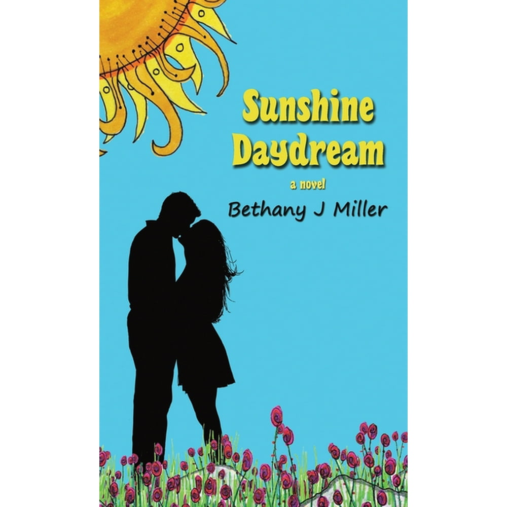 Sunshine Daydream (Hardcover)