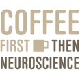 thumbnail image 3 of CafePress - Coffee Then Neuroscience Mugs - 15 oz Ceramic Large White Novelty Mug, 3 of 6