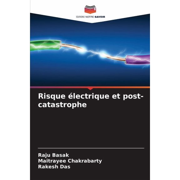 Risque électrique et post-catastrophe, (Paperback)