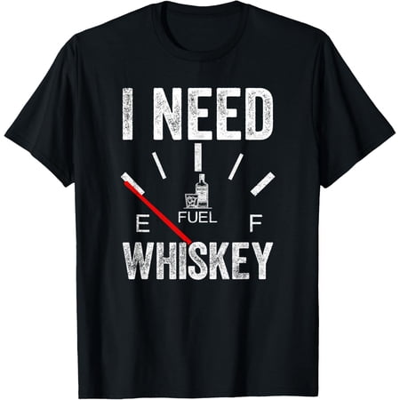 I Need Whiskey Empty Odometer Funny Whisky Drinker Fan T-Shirt I Need Whiskey Empty Odometer Funny Whisky Drinker Fan T-Shirt