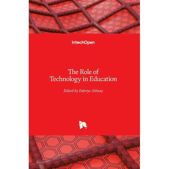 The Role of Technology in Education (Hardcover)