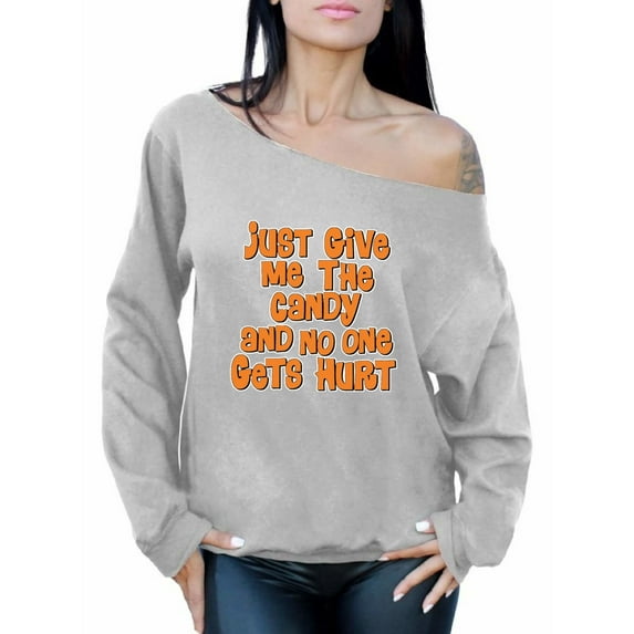 Awkward Styles Women's Halloween Graphic Off Shoulder Tops Oversized Sweatshirt Just Give Me The Candy and No One Gets Hurt