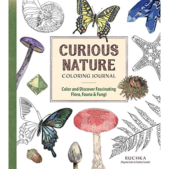 Pre-Owned Curious Nature Coloring Journal: Color and Discover Fascinating Flora, Fauna & Fungi (Paperback) 194055277X 9781940552774