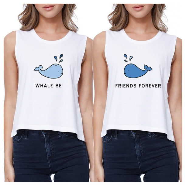 365 Printing Whale Be Friend Forever Bff Matching Crop Tops Cute Summer Tanks Walmart Com Walmart Com