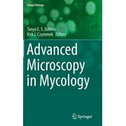 Fungal Biology: Advanced Microscopy in Mycology (Hardcover)