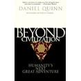 thumbnail image 2 of Beyond Civiliztion: Humanitity's Next Great Adventure, 2 of 2