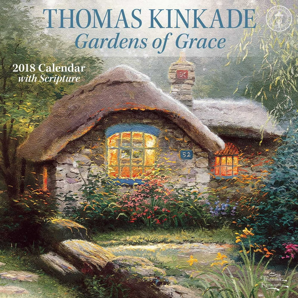 Thomas Kinkade Gardens of Grace with Scripture 2018 Calendar Walmart