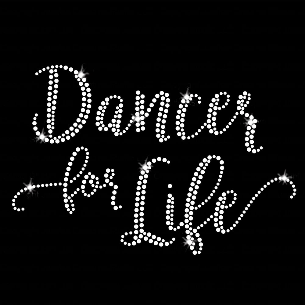 Dancer for LIfe Iron-on Clear Rhinestone Transfer by JCS Rhinestones
