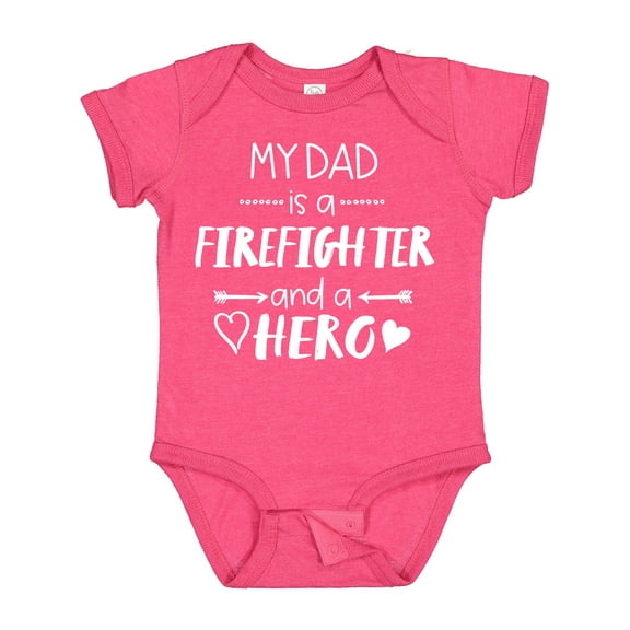 Inktastic My Dad is a Firefighter and a Hero Boys or Girls Baby Bodysuit