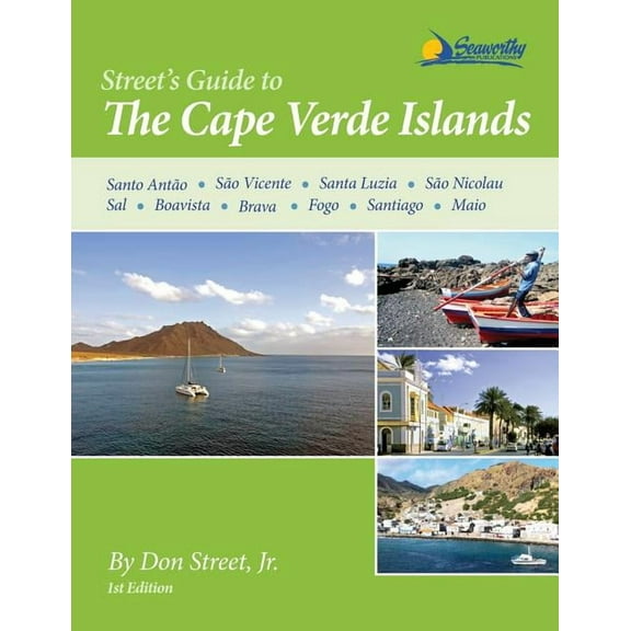 Street's Pilot/Guide to the Cape Verde Islands, (Paperback)
