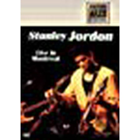 Stanley Jordan - Live in Montreal (Montreal Jazz (The Best Of Stanley Jordan)