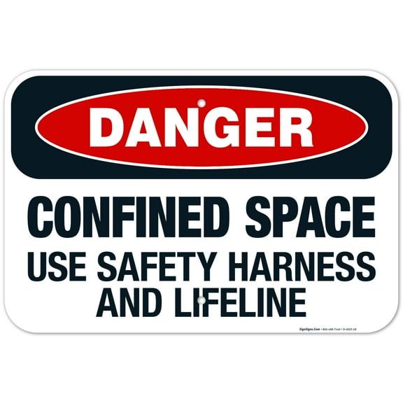 Danger Confined Space Use Safety Harness And Lifeline Sign, OSHA Danger Sign, 12x18 Aluminum