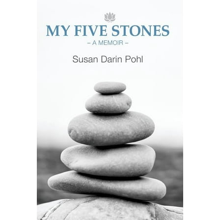 My Five Stones: A Memoir (Paperback)