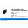 thumbnail image 2 of Front Windshield Wiper Motor - Compatible with 1975 - 1978 GMC P15 1976 1977, 2 of 2