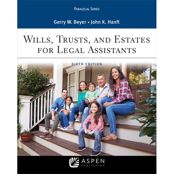 Aspen Paralegal: Wills, Trusts, and Estates for Legal Assistants (Paperback)