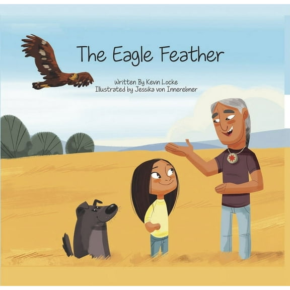 The Eagle Feather, (Hardcover)