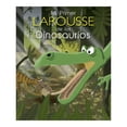 thumbnail image 1 of Mi Primer Larousse de los Dinosaurios Larousse Benoit Delalandre, 1 of 2