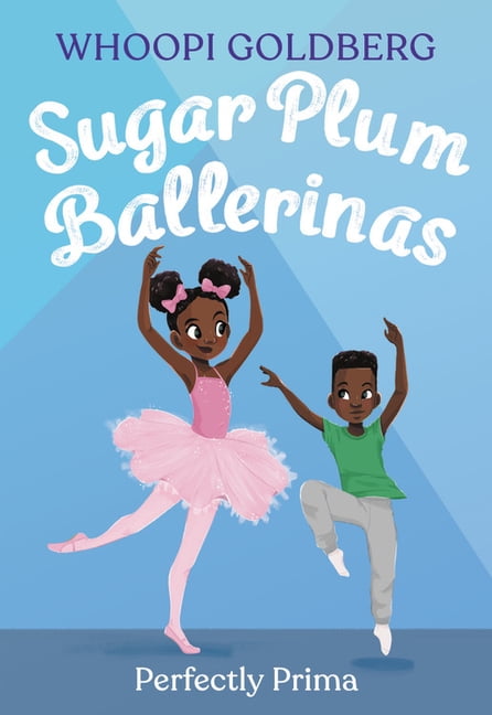 Sugar Plum Ballerinas: Sugar Plum Ballerinas: Perfectly Prima (Series #3) (Paperback)