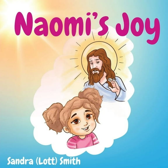 Naomi's Joy, (Paperback)