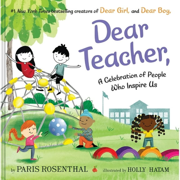 Dear Teacher: A Celebration of People Who Inspire Us, (Hardcover)