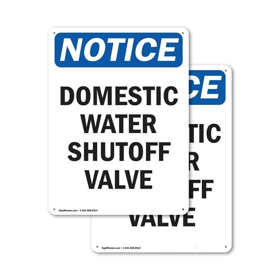(2 Pack) Domestic Water Shutoff Valve OSHA Notice Sign 10 Inch X 14 Inch Plastic Sign, Weather Resistant, UV Protected for Workplace, Business, and Construction Site, Made in the USA