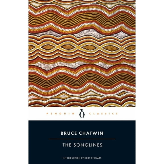 Penguin Classics The Songlines, (Paperback)