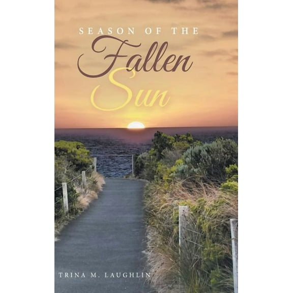 Season of the Fallen Sun (Hardcover)