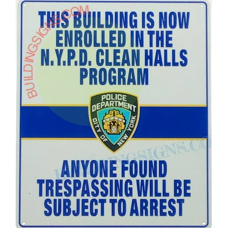 

NYPD CLEAN HALLWAYS SIGN (10x12 White Aluminum) -ref21022