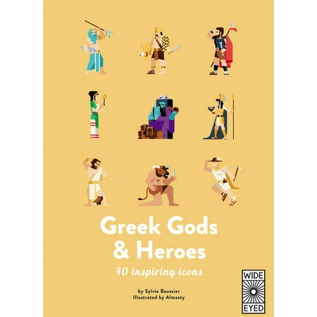 Immortal Eye - 40 Inspiring Icons: Greek Gods and Heroes : Meet 40 mythical immortals