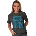 thumbnail image 3 of Best Mom Ever Cute Mothers Day Love Women's Plus Size Graphic Tee Brisco Brands 2X, 3 of 4