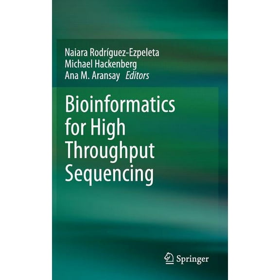 Bioinformatics for High Throughput Sequencing, (Hardcover)