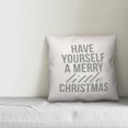 thumbnail image 2 of Creative Products Have Yourself A Merry Little Christmas 16x16 Spun Poly Pillow, 2 of 2