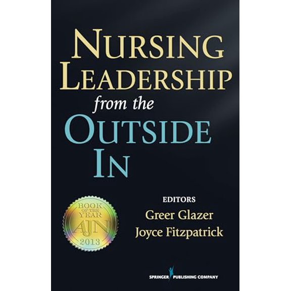 Pre-Owned Nursing Leadership from the Outside In, 9780826108661, 0826108660, Paperback, 1 edition