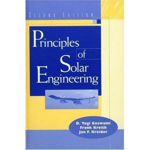 Pre-Owned Principles of Solar Engineering, Second Edition (Hardcover) 1560327146 9781560327141