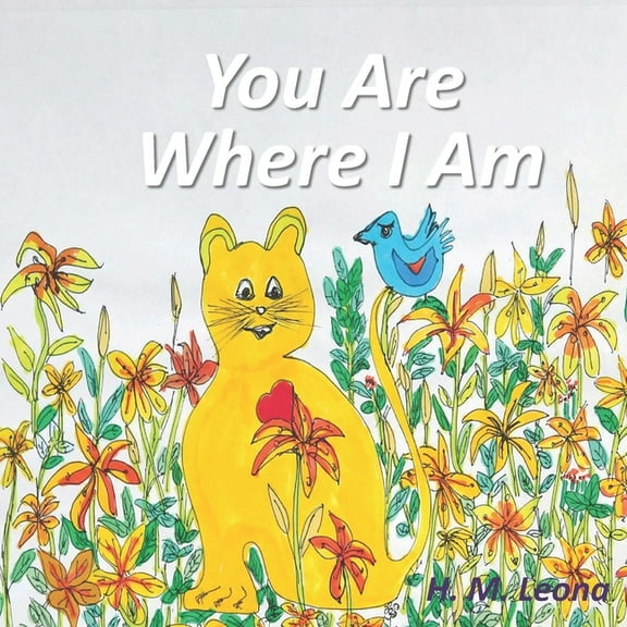 You Are Where I Am (Paperback)