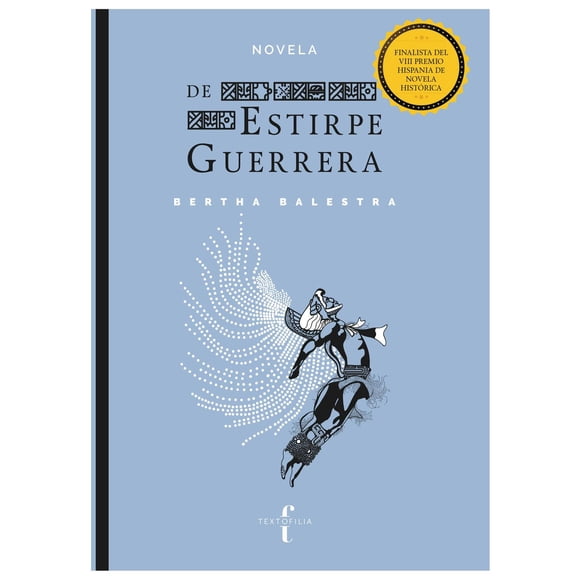De estirpe guerrera Textofilia 9786078713639