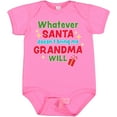 thumbnail image 3 of Inktastic Christmas Whatever Santa Doesn't Bring Me Grandma Will Boys or Girls Baby Bodysuit, 3 of 5
