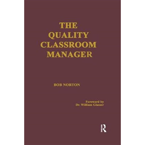 Pre-Owned The Quality Classroom Manager, (Paperback)