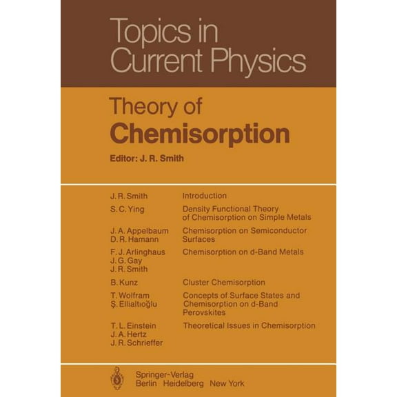 Topics in Current Physics Theory of Chemisorption, Book 19, (Paperback)