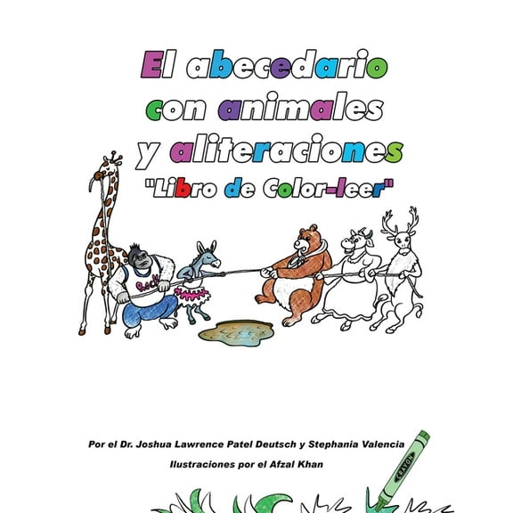 El abecedario con animales y aliteraciones, (Paperback)