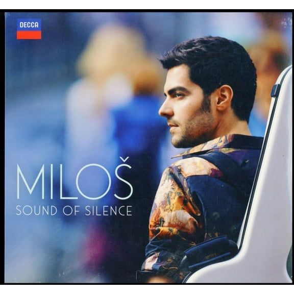 Milos Karadaglic: Sound of Silence