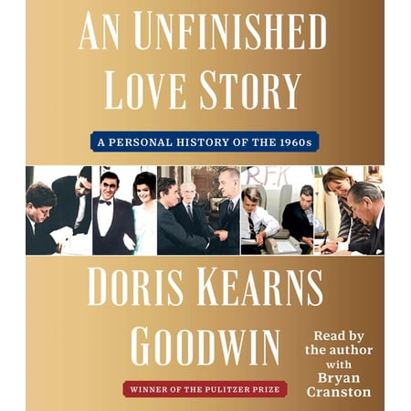 An Unfinished Love Story : A Personal History of the 1960s (CD-Audio)
