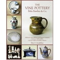 thumbnail image 1 of Pre-Owned The Vine Pottery: Birks Rawlins & Co. (Hardcover) 1851495126 9781851495122, 1 of 2
