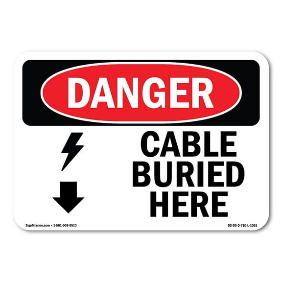 OSHA Danger Sign - Cable Buried Here | Decal | Protect Your Business, Construction Site, Warehouse & Shop Area |  Made in The USA