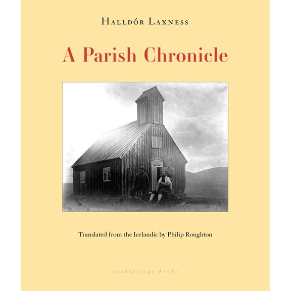 A Parish Chronicle, (Paperback)