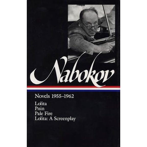 Pre-Owned Nabokov: Novels 1955-1962: Lolita / Pnin / Pale Fire (Library of America), 9781883011192, 1883011191, Hardcover,