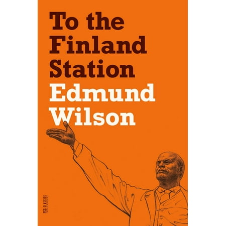 To the Finland Station : A Study in the Acting and Writing of (Best Acting Schools In Russia)