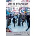 thumbnail image 2 of Smart Urbanism: Utopian Vision or False Dawn?, 2 of 3