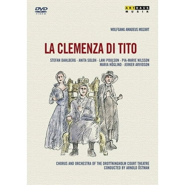 La Clemenza Di Tito (DVD), Arthaus Musik, Music & Performance